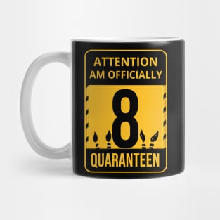 8th Birthday Officially a Quaranteen 8 Years Old Mug